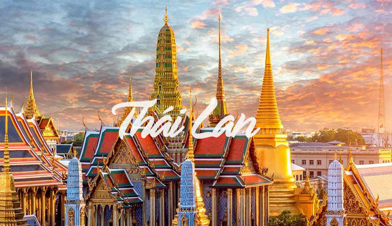 7 kinh nghiệm du lịch Thái Lan có một chuyến đi hoàn hảo năm 2022