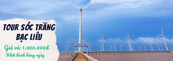 Tour Cần Thơ – Sóc Trăng – Bạc Liêu 1 Ngày: Chùa Som Rong & Cánh Đồng Điện Gió